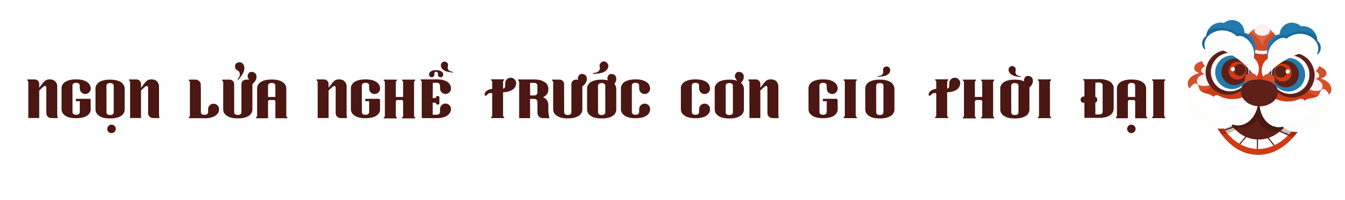 MÚA LÂN VIỆT NAM - 3