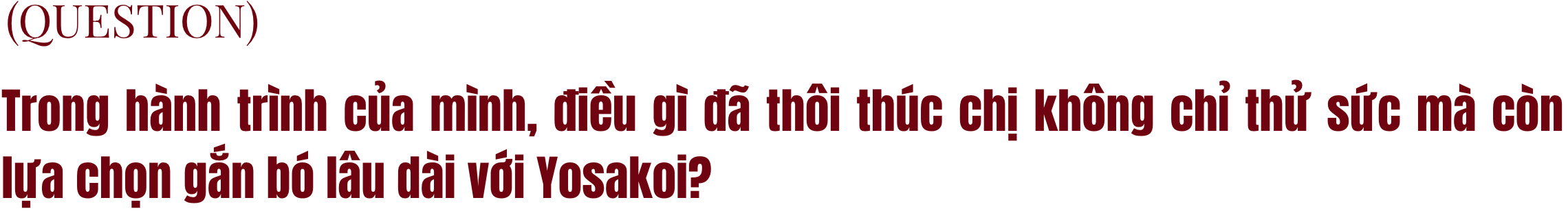 Hành trình gắn bó với yosakoi