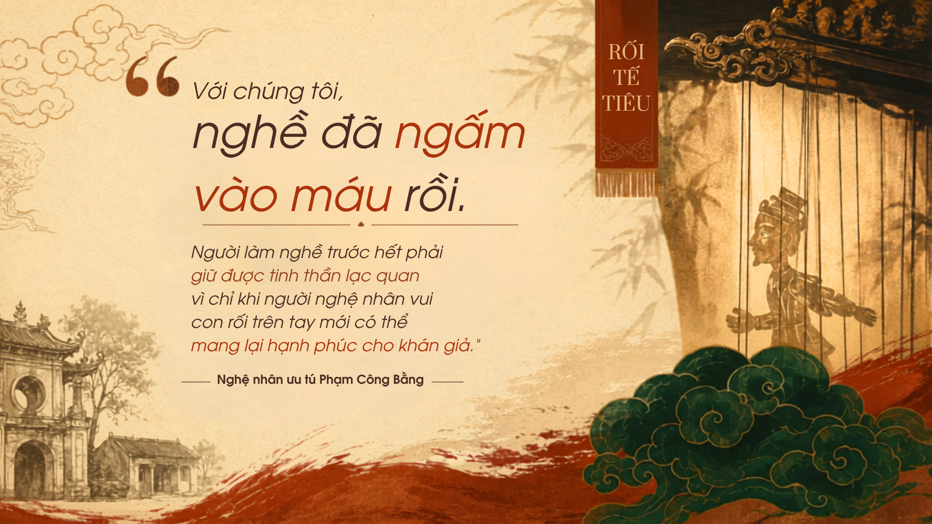 NNƯT Phạm Công Bằng gắn bó với rối cạn Tế Tiêu 10