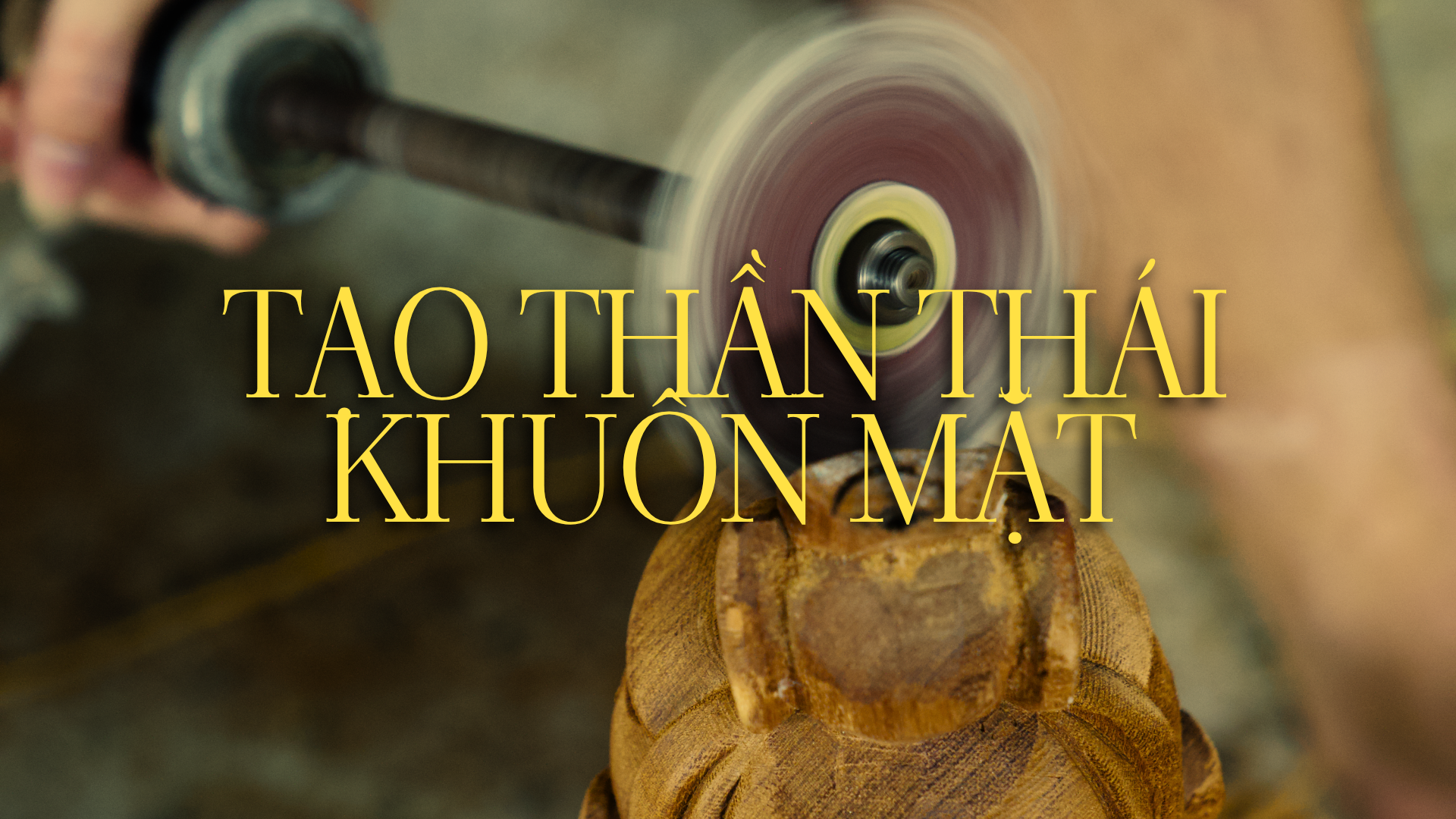 Trong chuỗi quy trình, tạo hình khuôn mặt chính là công đoạn khó nhất, quyết định trực tiếp đến “cái hồn” và thần thái ban đầu của tác phẩm. Việc này đòi hỏi người thợ phải dồn hết tâm - đức - tài để thổi hồn vào thớ gỗ xù xì, và tuyệt đối phải do những nghệ nhân lâu năm, thâm niên bậc thầy đảm nhiệm.