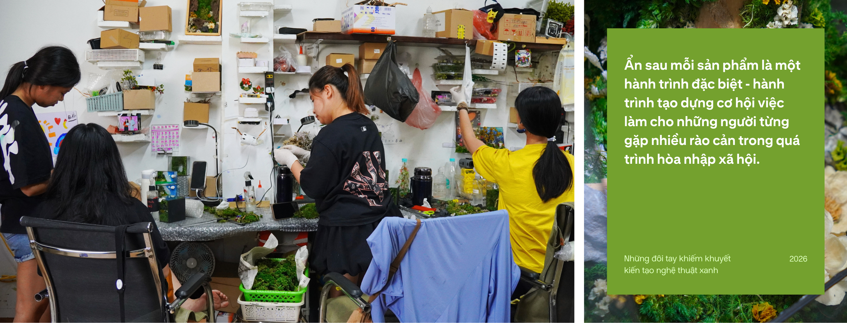 Ẩn sau mỗi sản phẩm là một hành trình đặc biệt - hành trình tạo dựng cơ hội việc làm cho những người từng gặp nhiều rào cản trong quá trình hòa nhập xã hội. (2700 x 1030 px)