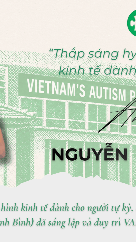 Nguyễn Đức Trung: Thắp sáng hy vọng với mô hình kinh tế dành cho người tự kỷ
