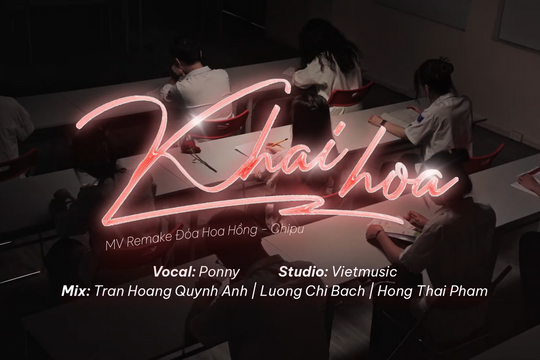 MV Remake: Khai Hoa