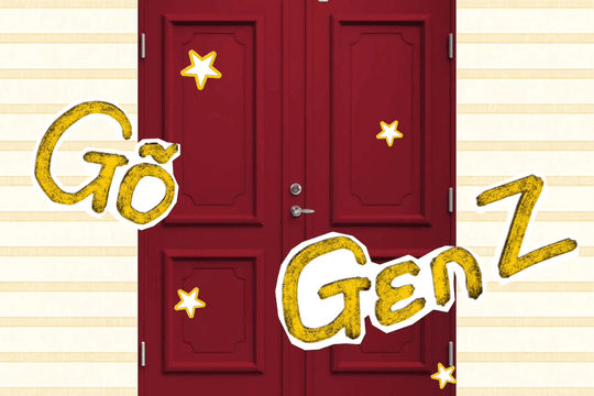 Gõ cửa GEN Z