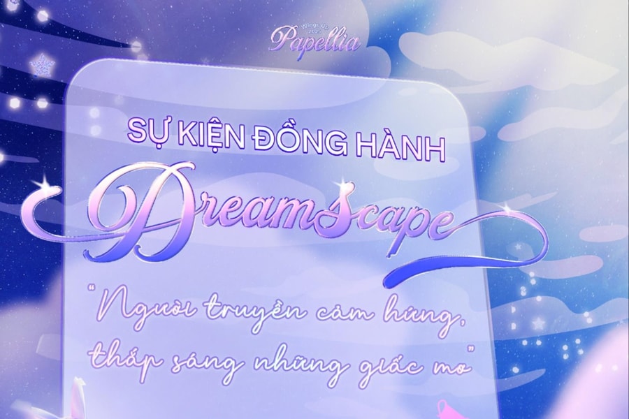 “Dreamscape” - Trạm lưu giữ hành trình ước mơ trong từng khoảnh khắc